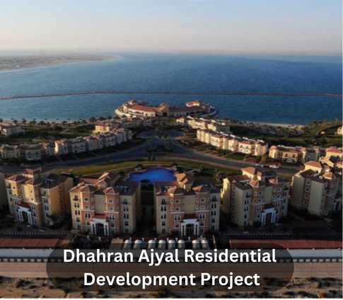 Dhahran Ajyal Residential Development Project (1)